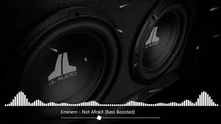 Eminem Not Afraid Bass Boosted [upl. by Joline]