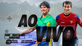 AO VIVO SEMIFINAL  SURFE MASCULINO  OLIMPÍADAS 2024 olimpiadas2024 aovivo AO VIVO [upl. by Anytsirhc]