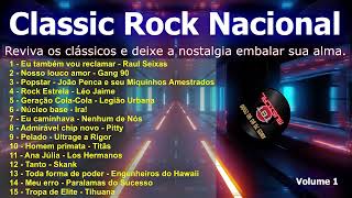 CLASSICOS ROCK NACIONAL🎧REVIVA OS CLÁSSICOS E DEIXE A NOSTALGIA EMBALAR SUA ALMA🎧 ✅7080902000✅ [upl. by Rubio]