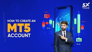 How to Create MT5 Account On 5X Trade tradeaccount mt5 [upl. by Kowal]