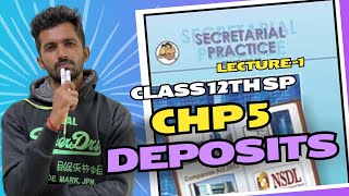 CHP5 DEPOSITS  Class 12th SP SP NEW SYLLABUS Maharashtra Board SP Chapter 5Lecture1 [upl. by Arteid]