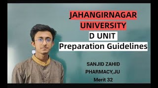 Jahangirnagar University D Unit Preparation।জাহাঙ্গীরনগর বিশ্ববিদ্যালয় ডি ইউনিট প্রিপারেশন।JU D Unit [upl. by Lalita]