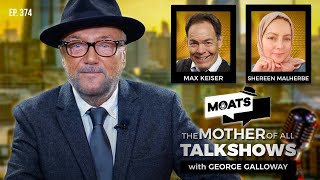 IT’S THE ECONOMY STUPID  MOATS with George Galloway Ep 374 [upl. by Astto]