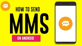 How to Send MMS on Android [upl. by Verne413]