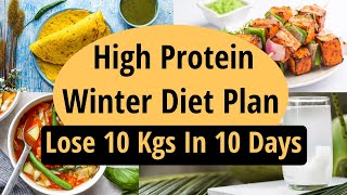 High Protein Winter Diet Plan To Lose Weight Fast In Hindi Lose 10 Kgs In 10 Days Lets Go Healthy [upl. by Katrina]