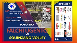 FALCHI Ugento Vs SQUINZANO Volley  10 giornata del campionato nazionale di Serie C  Girone B [upl. by Licha884]