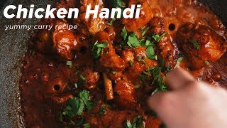 Yummy Chicken Handi Dinner  Lunch Recipe [upl. by Pillyhp]