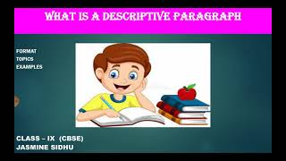 Descriptive paragraph Class 9 CBSE [upl. by Lawtun]