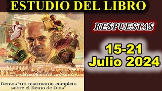 Respuestas ESTUDIO DEL LIBRO de congregacion 1521 de Julio 2024 [upl. by Annaiel994]