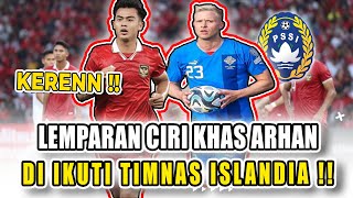 KEREN Lemparan Khas Pratama Arhan Mendunia sampai Di ikuti Timnas Islandia [upl. by Htomit]