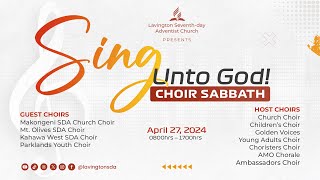 Sing Unto God – Choir Sabbath  Lavington SDA [upl. by Ariahaj]