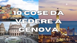 10 Cose da vedere a GENOVA  GUIDA TURISTICA [upl. by Gibby]