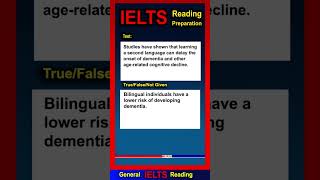 IELTS General GT Reading True False Not Given [upl. by Edeline]