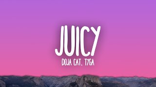 Doja Cat Tyga  Juicy [upl. by Lisandra]