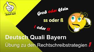 Deutsch Quali Rechtschreibstrategien Übung 1 QA Bayern [upl. by Lepley]