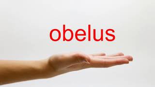 How to Pronounce obelus  American English [upl. by Alastair]