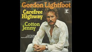 Carefree Highway  Gordon Lightfoot [upl. by Adnara]