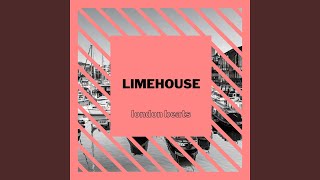 Limehouse [upl. by Nappy]