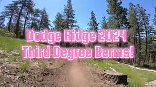 Dodge Ridge 2024 Third Degree berms trail [upl. by Llenrev]