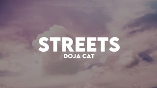 Doja Cat  Streets Lyrics [upl. by Nitsua423]