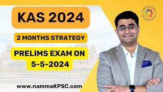 2 Months STRATEGY for 2024 KAS prelims kpscprelims by Dr Arjun sir nammakpsc examstrategy [upl. by Thgiwd]