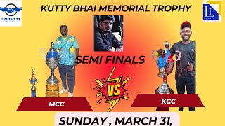 KCC VS MCC  KUTTY BHAI MEMORIAL TROPHY  SEMI FINALS 2 FINAL DAY [upl. by Aviva21]