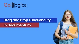 How to use Drag and Drop Functionality in Documentum  GoLogica [upl. by Naerda]