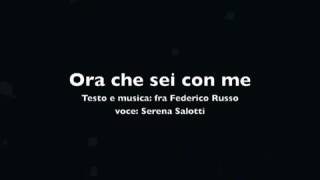 Ora che sei con me Official Audio  Fra Federico Russo [upl. by Talley526]