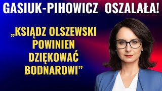 SKANDALICZNE SĹOWA GASIUKPIHOWICZ ZDEMASKOWAĹA BODNARA [upl. by Eedissac]