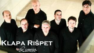 Klapa Rišpet  Lumin [upl. by Ytsrik]