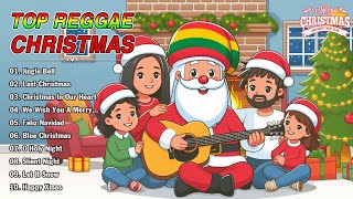 TOP REGGAE CHRISTMAS 2025❄❄REGGAE CHRISTMAS SONGS ALL TIME [upl. by Llemhar]