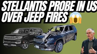 Stellantis Is Probed In US Over Jeep Engine Fires 🔥 [upl. by Wallis]