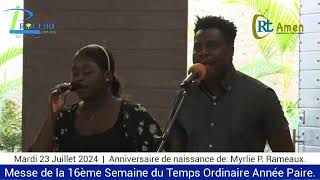 Mardi 23 Juillet 2024  Messe de la 16ème Semaine du Temps Ordinaire Année Paire [upl. by Fante]