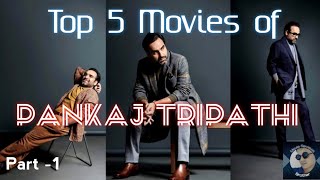 Top 5 Pankaj Tripathi Movies of All Time  Best Movies of Pankaj Tripathi  Movies Reviews Brother [upl. by Ogaitnas64]