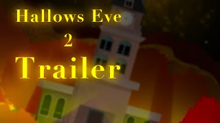 Hallows Eve 2  Trailer [upl. by Alessandro91]