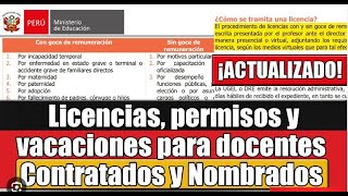 Licencias permisos y vacaciones para docentes [upl. by Klimesh724]