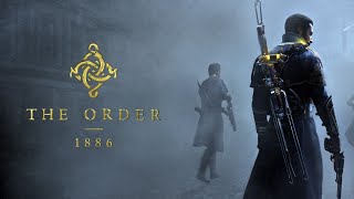 The Order1886 Игрофильм ▪︎Прохождение▪︎ без комментариев часть 7 [upl. by Okoyik]