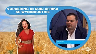 Vordering in SuidAfrika se wynindustrie  Peter Pentz  14 Oktober 2024 [upl. by Iva]