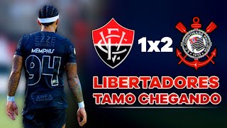 CORINTHIANS 2X1 VITORIA  PÓS JOGO LIBERTADORES TAMO CHEGANDO [upl. by Rojas]