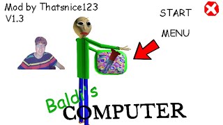 Baldi basics NULL HACKED INTO BALDIS COMPUTER AND THE GAMEFILES edition baldi basics mod [upl. by Rye980]