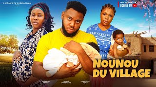 NouNou du Village Nouveau Film Nollywoodien en Français Rosine Nguemgaing Somadina Adinma ChaCha [upl. by Olvan]