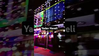 Yadav Haveli love [upl. by Ausoj]