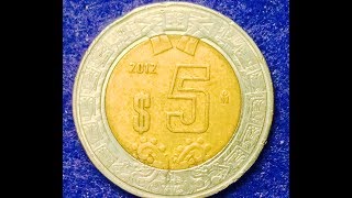 5 Peso Coin Mexico  Dated 2012 [upl. by Bartholomeo]