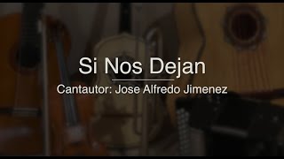 Si Nos Dejan  Puro Mariachi Karaoke  Jose Alfredo Jiminez [upl. by Touber534]