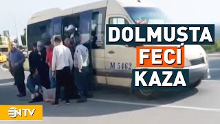 Dolmuşun Kapısı Bir Anda Açıldı Yola Düşen Yolcu Yaralandı  NTV [upl. by Fen478]