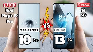 nubia Red Magic 10 Pro Vs OnePlus 13  Full Comparison 🔥 Which is BEST for You [upl. by Edecrem704]