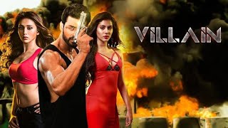 Villain 2018 l Ankush HazraMimi ChakrabortyRittika Sen l Full Movie Facts And Review [upl. by Gui]