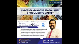 Seasonality August 2024 [upl. by Khanna]