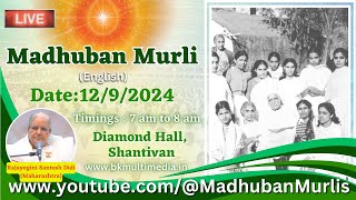 Madhuban Murli English LIVE  1292024 Thursday 700 am to 800 am IST [upl. by Bast]