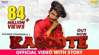 Gulzaar Chhaniwala  KASOOTE Official  New Haryanvi Songs Haryanavi  Latest Haryanvi Songs [upl. by Ibocaj]